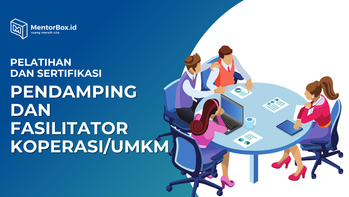 Pendamping dan Fasilitator Koperasi/UMKM